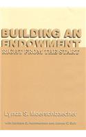 Building an Endowment: Right from the Start