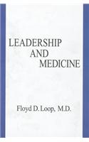 Leadership and Medicine