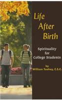 Life After Birth