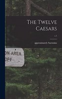 Twelve Caesars; c.1