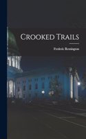 Crooked Trails