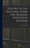 History of the National Home for Disabled Volunteer Soldiers