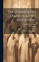 Hymnen Des Dionysius Und Mesomedes