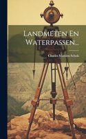 Landmeten En Waterpassen...