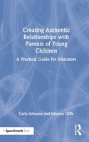 Creating Authentic Relationships with Parents of Young Children