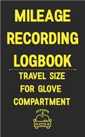 Mileage Recording Logbook Travel Size for Glove Compartment