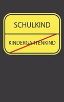 Schulkind Kindergarten