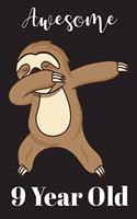 9 Year Old Dabbing Sloth