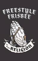 Freestyle Frisbee Ist Meine Religion