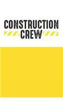 Construction Crew