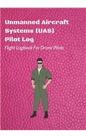 Unmanned Aircraft Systems (UAS) Pilot Log