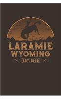 Laramie Wyoming Est. 1868