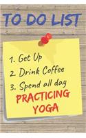 To Do List Yoga Blank Lined Journal Notebook