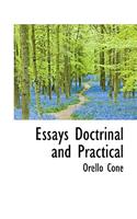 Essays Doctrinal and Practical: (English)