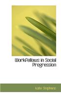 Workfellows in Social Progression