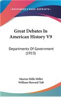 Great Debates In American History V9