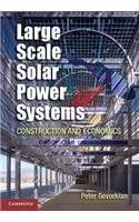 Large-Scale Solar Power Systems