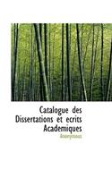 Catalogue Des Dissertations Et Crits Acad Miques