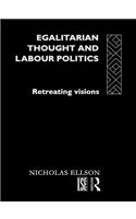 Egalitarian Thought and Labour Politics