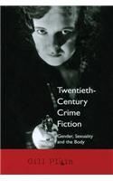 Twentieth Century Crime Fiction