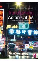 Transforming Asian Cities