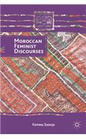 Moroccan Feminist Discourses