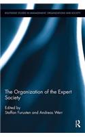 The Organization of the Expert Society