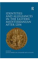 Identities and Allegiances in the Eastern Mediterranean after 1204