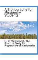 A Bibliography for Missionary Students