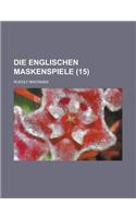 Die Englischen Maskenspiele (15)