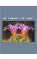 Finite Element Software: Abaqus, Adina, Advance Design, Algor, Ansa Pre-Processor, Ansys, Comsol Multiphysics, Diffpack, Febio, Fedem, Feflow,(English)