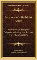 Sermons of a Buddhist Abbot