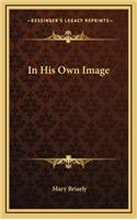 In His Own Image