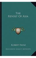 The Revolt Of Asia