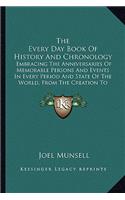 Every Day Book Of History And Chronology