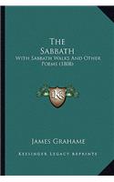The Sabbath: With Sabbath Walks and Other Poems (1808)(English)