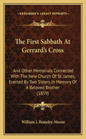 First Sabbath At Gerrard's Cross