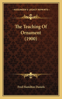 Teaching Of Ornament (1900)