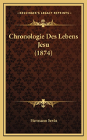 Chronologie Des Lebens Jesu (1874)
