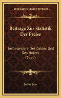 Beitrage Zur Statistik Der Preise