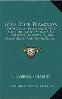 Wire Rope Tramways