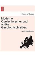 Moderne Quellenforscher Und Antike Geschichtschreiber.