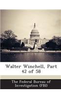 Walter Winchell, Part 42 of 58: (English)