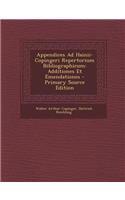 Appendices Ad Hainii-Copingeri Repertorium Bibliographicum