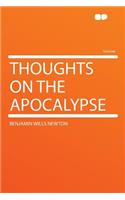 Thoughts on the Apocalypse