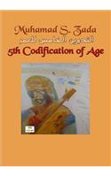 The Fifth Codification of Age