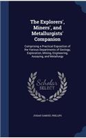 The Explorers', Miners', and Metallurgists' Companion