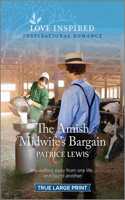 The Amish Midwife's Bargain: An Uplifting Inspirational Romance