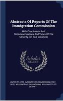 Abstracts Of Reports Of The Immigration Commission