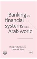 Banking and Financial Systems in the Arab World